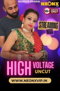 High Voltage (2024) NeonX Hindi Hot Short Film
